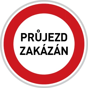 Dopravní značka B 32 – Jiný zákaz