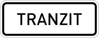 Dopravní značka E 14 – Tranzit